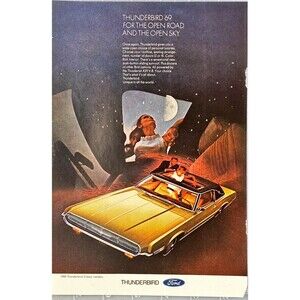 Ford Thunderbird 2-door Landau "For Open Road - Open Sky" Vintage Print Ad 1969